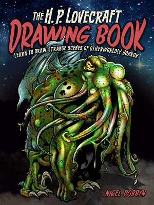 cover image of The H.P. Lovecraft Drawing Book